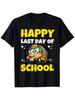 Happy Last Day of School Shirt - Black T-Shirt with Happy Last Day of School T
