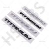 3D ABS Big Small Size TITANIUM Letter Emblem Rear Trunk Logo Badge For Ecosport Fiesta Focus Mondeo Edge Escape Kuga Galaxy