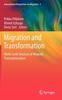 The Migration and Transformation: : Multi-Level Analysis of Migrant Transnationalism : 3 Book