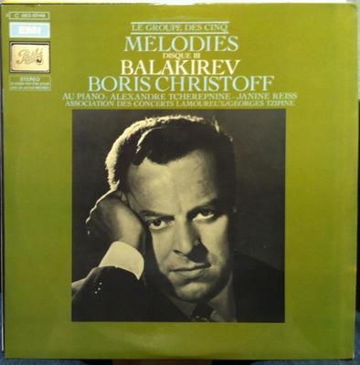 LP Record BALAKIREV  BORIS CHRISTOFF  Mlodies Disque III C06310149 PATHE France Classical Used