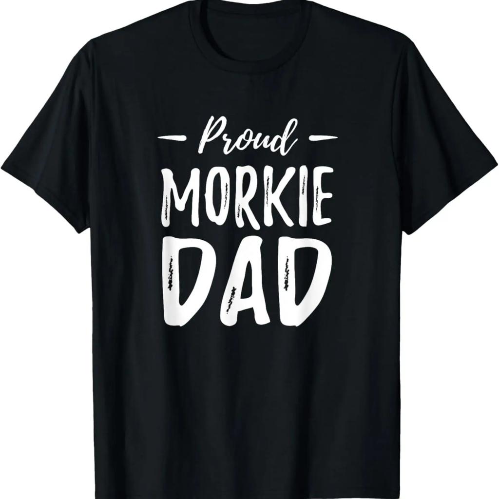 Proud Morkie Dog Dad Shirt Funny Dog Lover Gift Idea T-Shirt