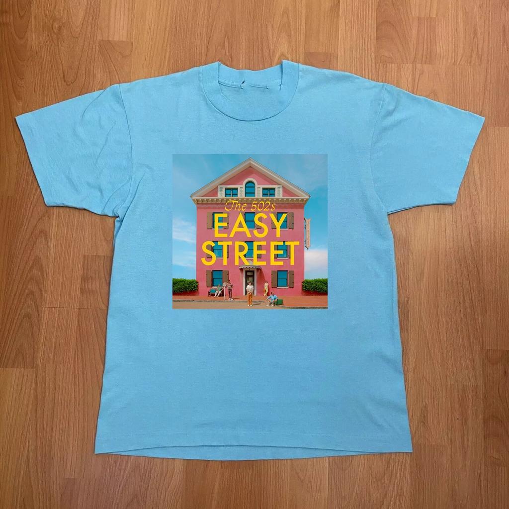 The 502s Band Easy Street ALbum T Shirt Size S-5XL R64