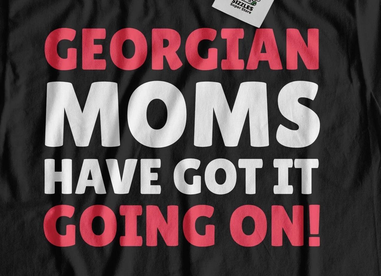 

Funny Georgian Mom T-Shirt Georgia Mothers Day Gifts S