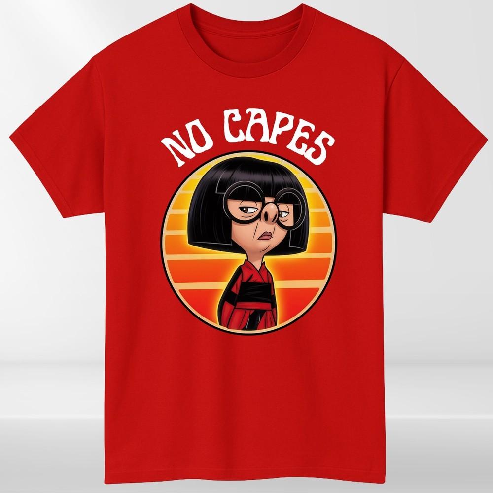 Funny Edna Mode No Capes Unisex Tshirt S
