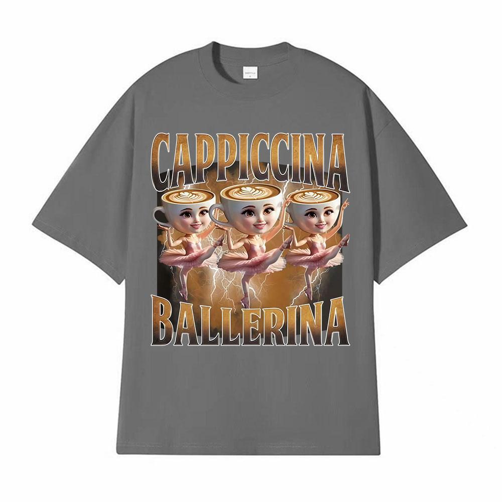 Baletnica Capuchina Śmieszne Kawa Mem Koszulki Mężczyźni Kobiety Lato Pop Vintage Krótki Rękaw Koszulki Estetyczne Codzienne Humor Koszulka