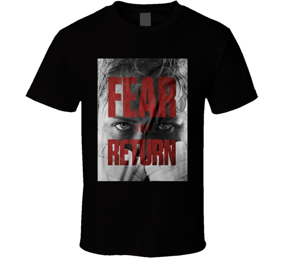 Ronda Rousey Fear The Return T Shirt Mens Womens Tees Top 3XL
