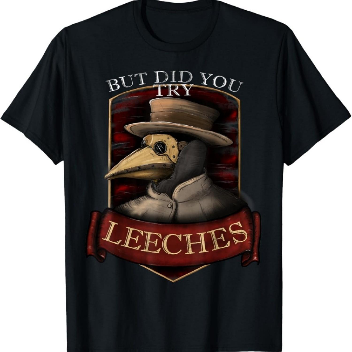 

Забавный стимпанк чумной доктор - Но вы пробовали пиявок Футболка XXXXXL чёрный