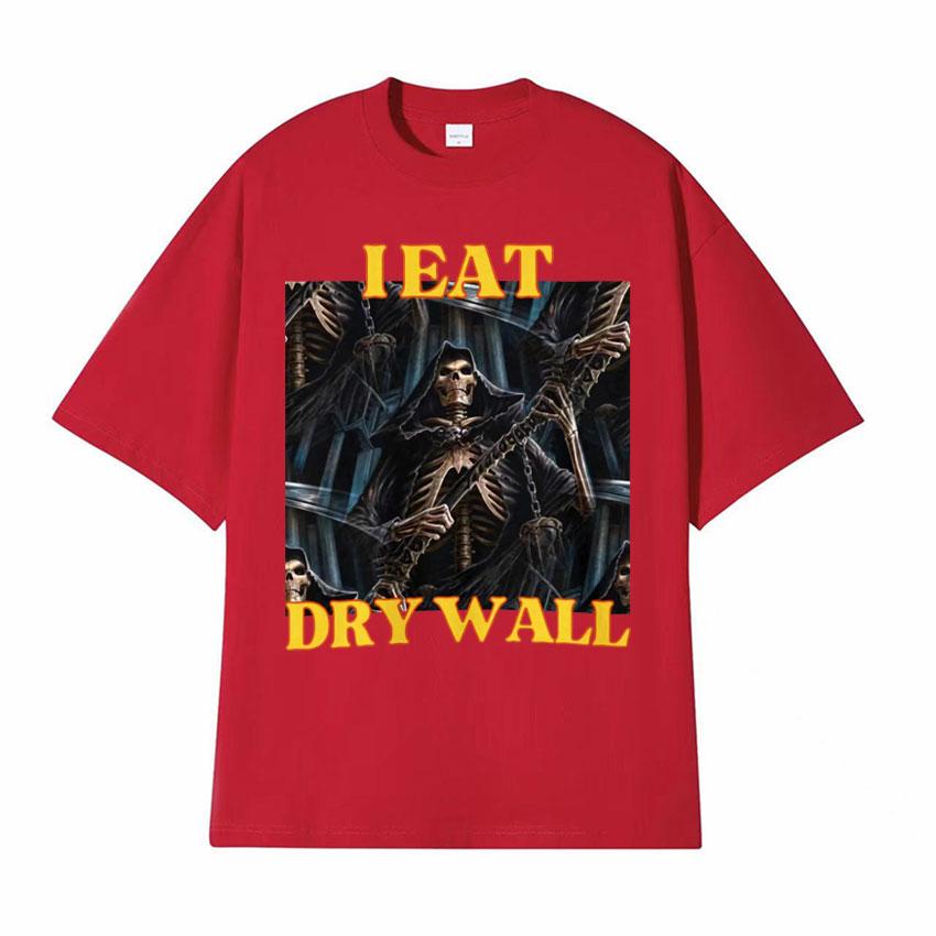 Ich esse Gipskarton Lustiger Harter Skelett Meme T-Shirt Herren Harajuku Modetrend Streetwear T-Shirts Unisex Lässig 100% Baumwolle T-Shirt