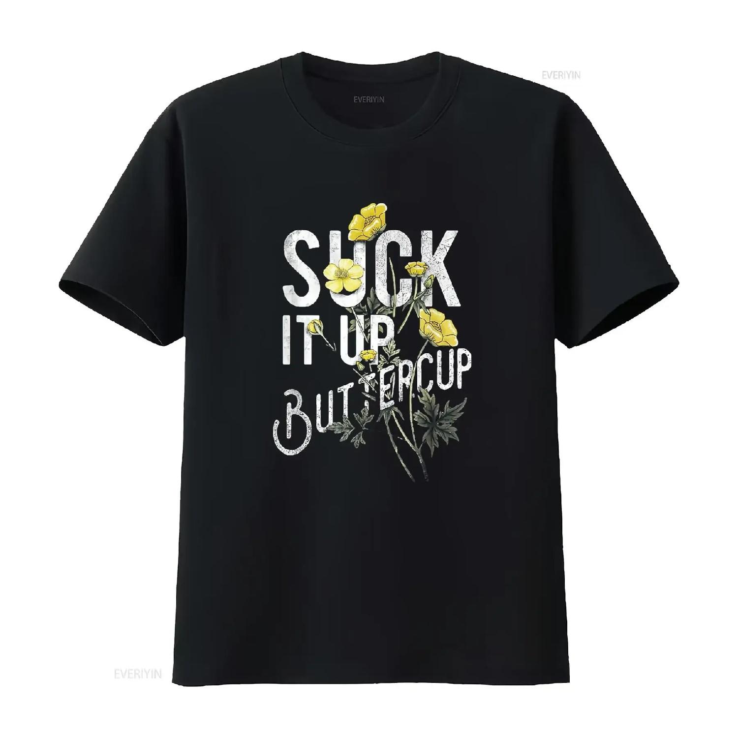 Mens Suck It Up Buttercup Funny Saying Quote T Shirt Black Large vintage Washed Breathable Top For Everyday Wear Comfortable S чёрный