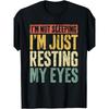 I'm Not Sleeping I'm Just Resting My Eyes Shirt Fathers Day T-Shirt, Vintage Style, Crew Neck, Short Sleeve, Casual Fit, All-season Wear