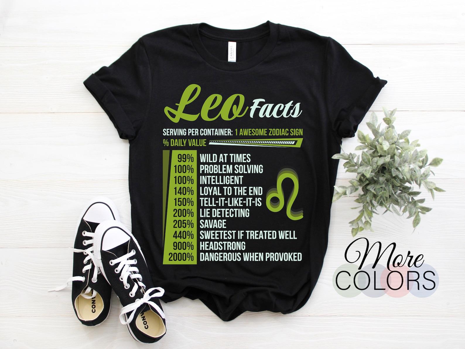 Leo Facts Traits Horoscope Zodiac Astrological Sign Funny T-Shirt, Born On July 23 - August 22 Gifts, Leo Birthday Christmas Present Tees, 130