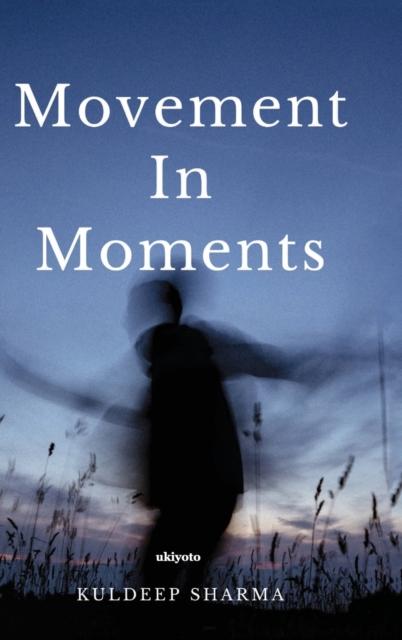 Libro Movement In Moments