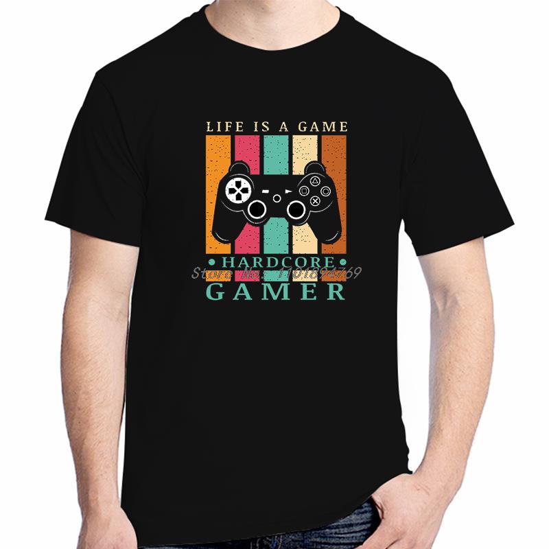 Life Is A Game Hardcore Gamer Fashion Classic Graphic T Shirts Cotton Short Sleeve Tshirt Summer Streetwear Unisexs Clothes