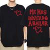 Dani Fernandez Me Has Invitado A Bailar Merch Tshirts Men Women Casual Crewneck Loose T Shirts Fashion Gothic Oversized T Shirt