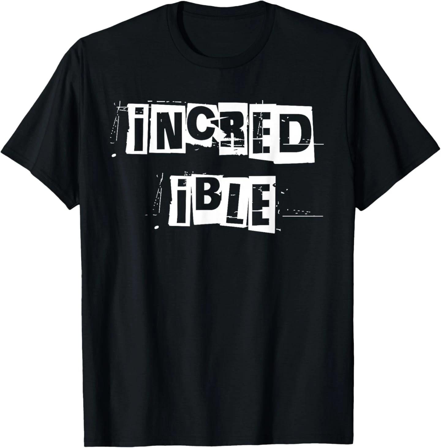 

Incredible T-Shirt XL