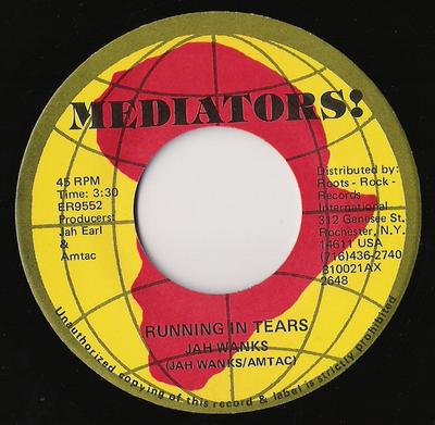 7inch Record JAH WANKS  Running In Tears ER9552 Mediators 1978 US Reggae Ska  Dub Used