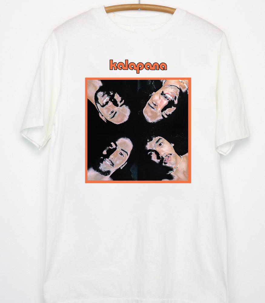 Kalapana BAND album white T-shirt Unisex tee All sizes S to 45Xl XA867