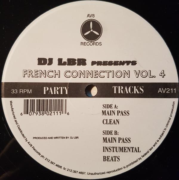 

12inch Record DJ L French Connection Vol. 4 AV211 AV8 US Rap HipHopRB Used