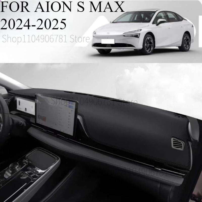 FOR AION S MAX 2024-2025 Car Dash Mat Dashmat Dashboard  Cover Sun Shade Dash Board Cover Carpet  Accessories