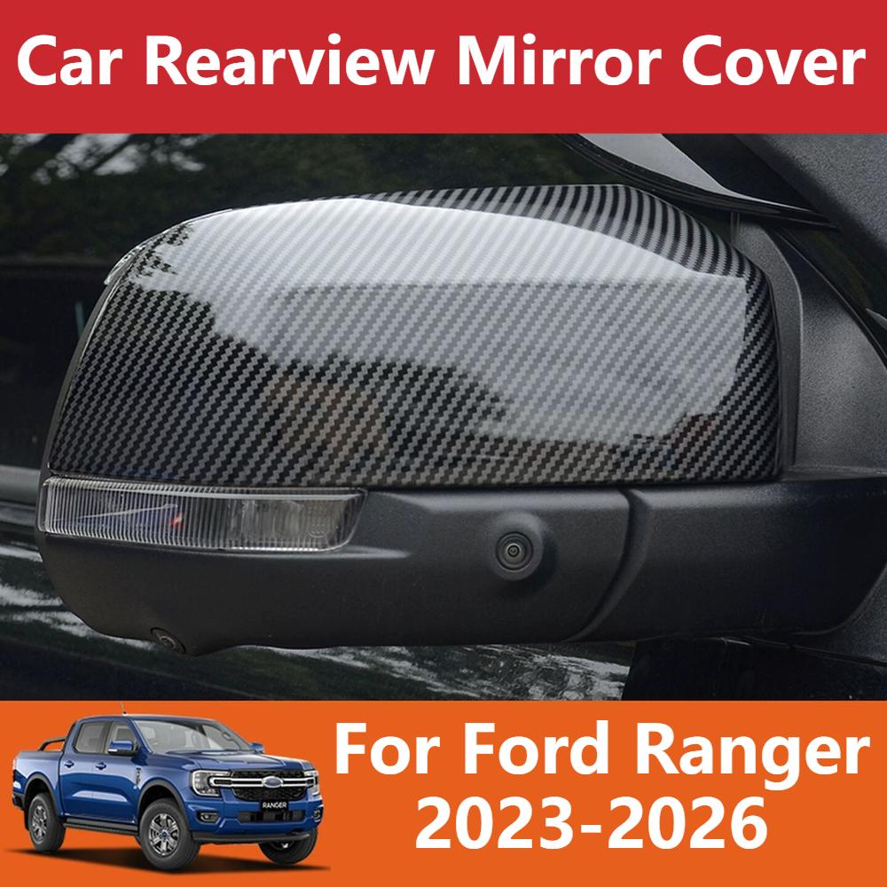 For Ford Ranger 2023-2026 Car Rearview Mirror Cover Carbon Fiber Anti Scratch Side Mirror Shell Exterior Car Accessories