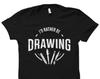 Funny Artist Shirt for Artist Shirts Artist Gift for Artist Gifts Painter Shirt for Painter Art Teacher Shirt I'd Rather Be Drawing #OS5743