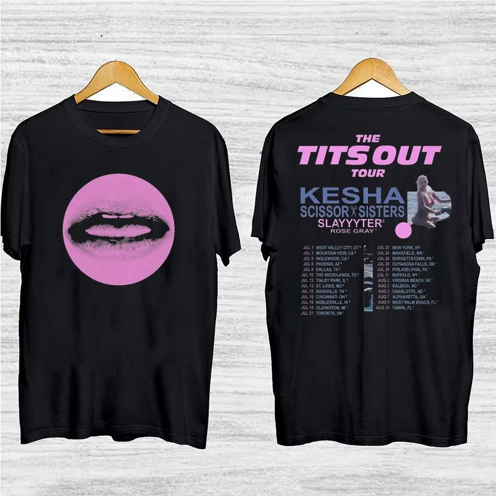 

Kesha 2025 Concert Shirt 2025 Kesha the Tits Out Tour Tshirt 16D141 Unisex T-Shirt XXXL
