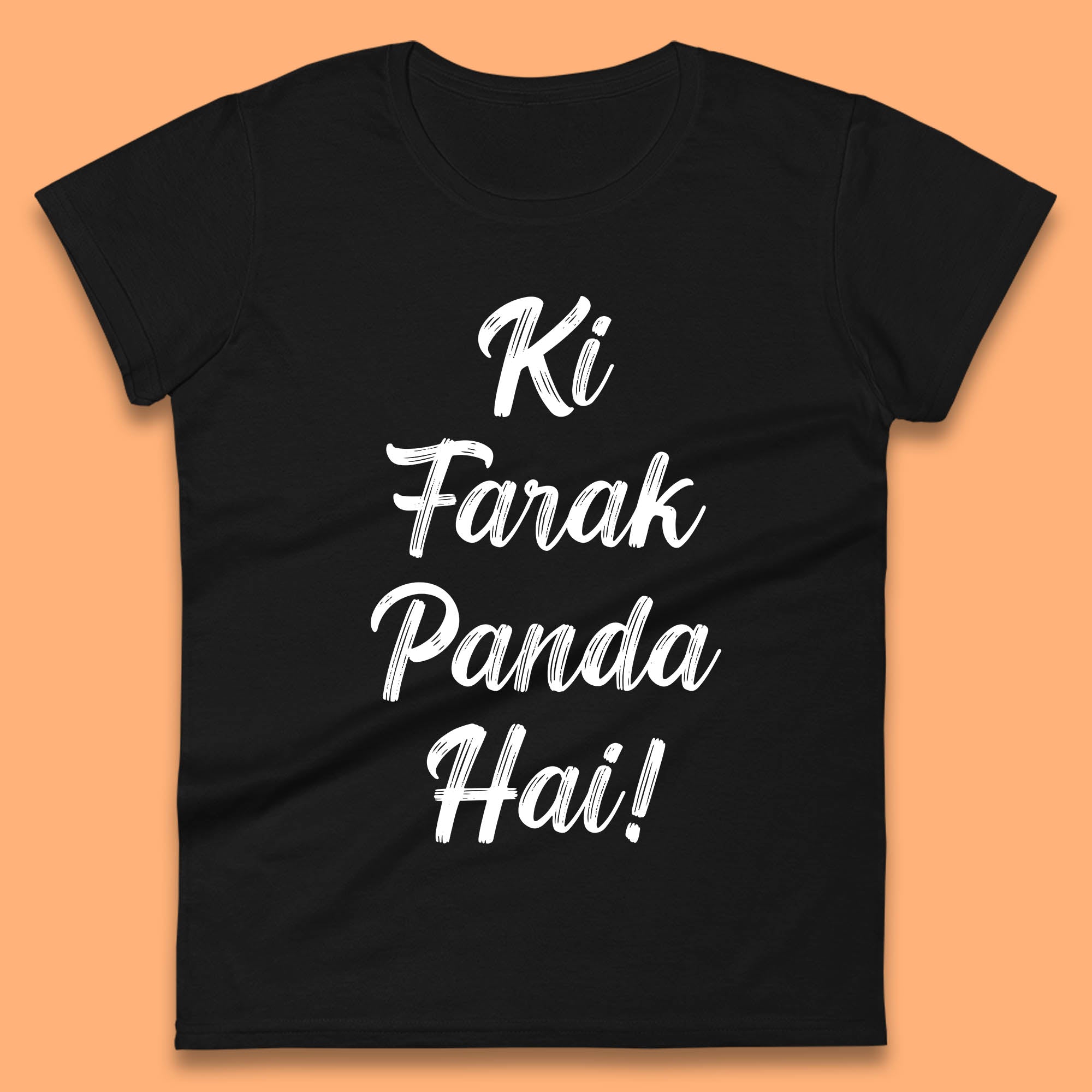 

Ki Farak Panda Hai Funny Humorous Novelty Panda Parody Gift Womens Tee T Shirt Mens Tops Unisex Top L