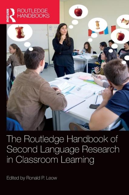 Kniha The Routledge Handbook of Second Language Research In Classroom Learning