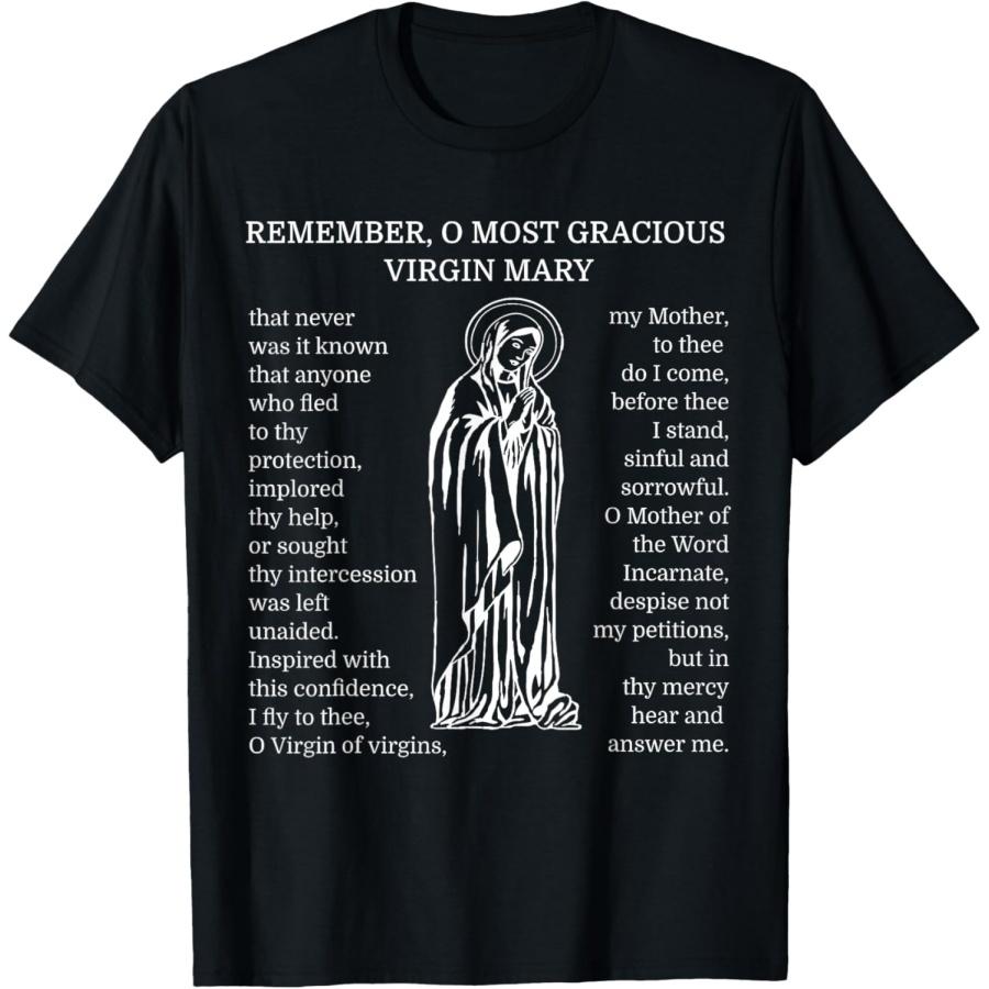 

Memorare Catholic Prayer Tee Shirt Mary Mother TShirt T-Shirt XXXXXL чорний