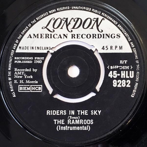 

7inch Record RAMRODS - Riders In The Sky 45HLU9282 London Records, 1961 UK Rock Used