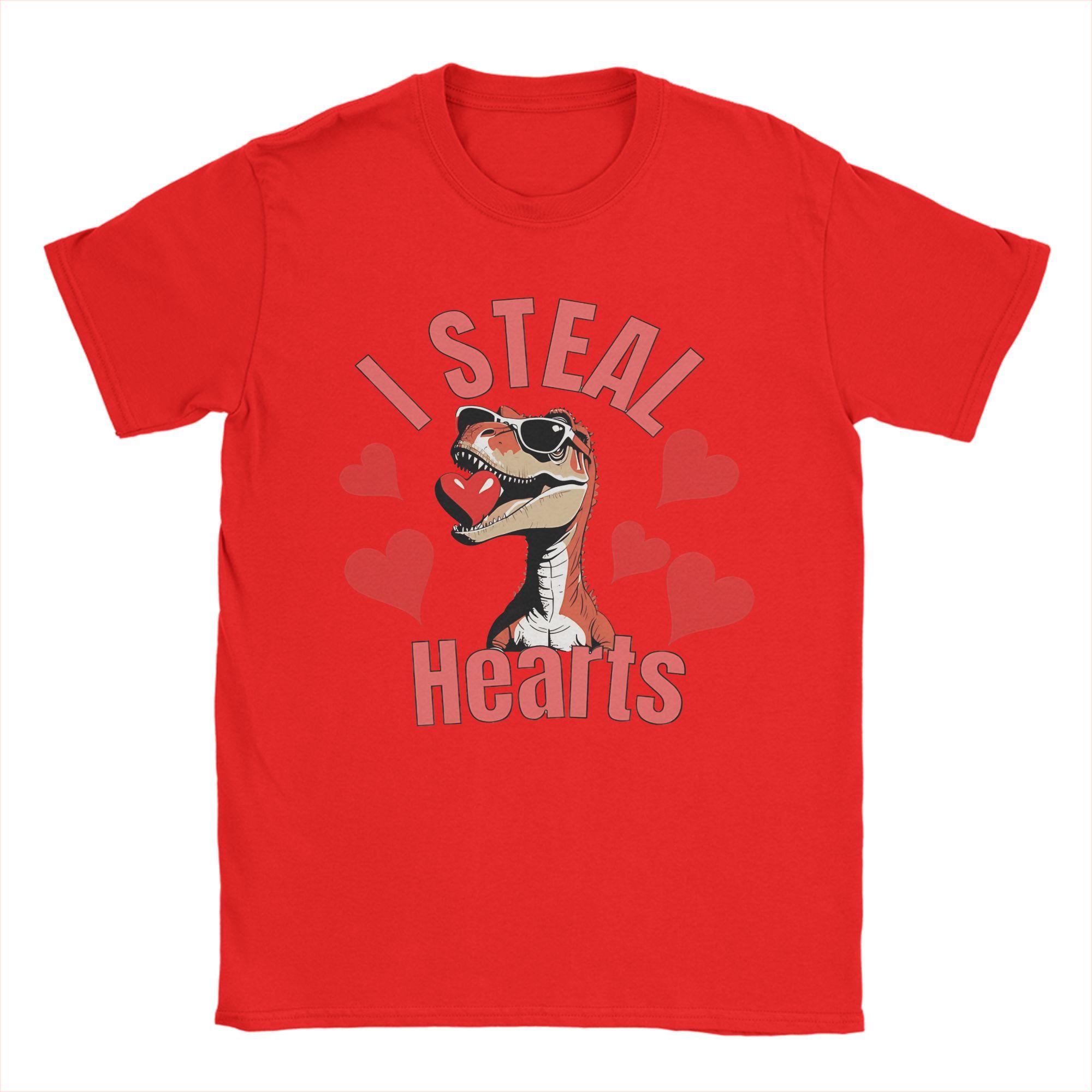 I Steal Hearts Trex Dino Valentines Day TShirts Unisex Funny Pure Cotton Tees Round Neck Short Sleeve T Shirt 6XL Clothing S
