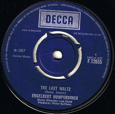 7inch Record ENGELBERT HUMPERDINCK - The Last Waltz / That Promise F12655 Decca 1967 UK Pop Used