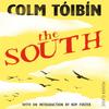 The South by Colm Toibin Paperback Book 9781447277729
