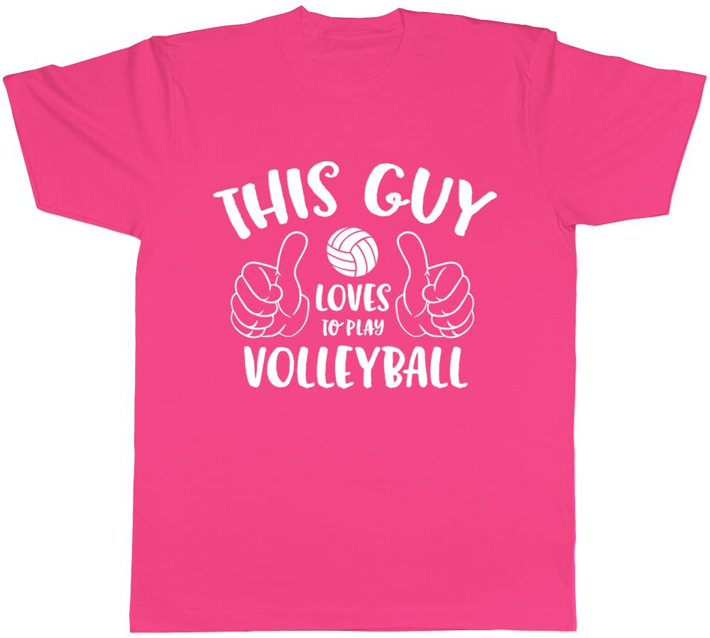 This Guy Loves to Play Volleyball Unisexs TShirt