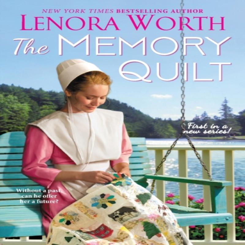 The Memory Quilt by Lenora Worth Paperback Book 9781420152456