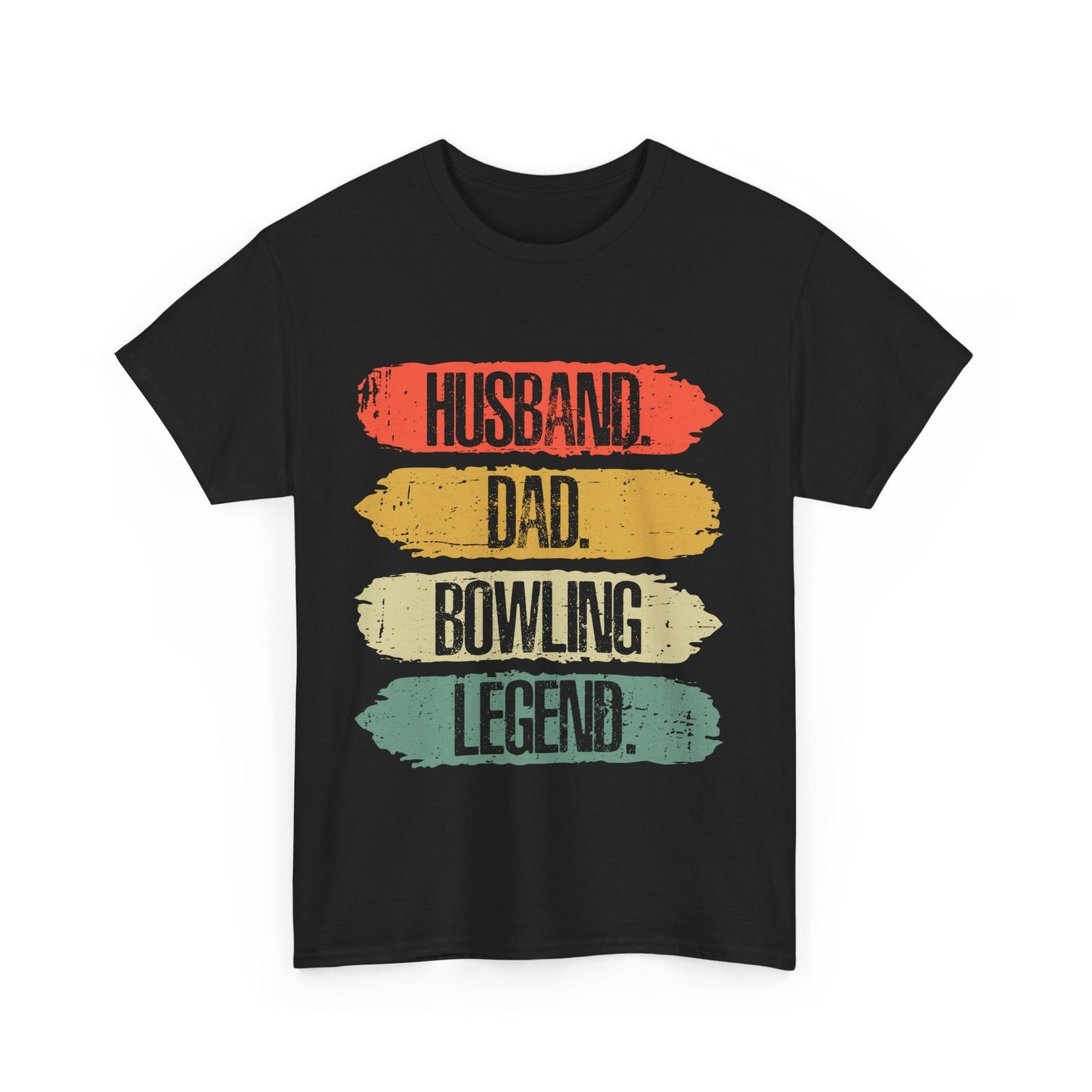 Bowling Dad Shirt, Husband Dad Bowling Legend Father s Day Vintage T-Shirt Mens Womens Tees Top L