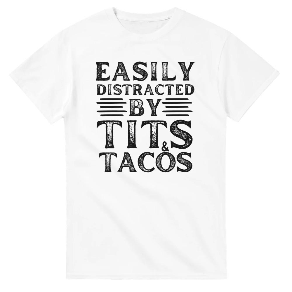 

Easily Distracted by Tits and Tacos T-Shirt 5XL різнокольоровий