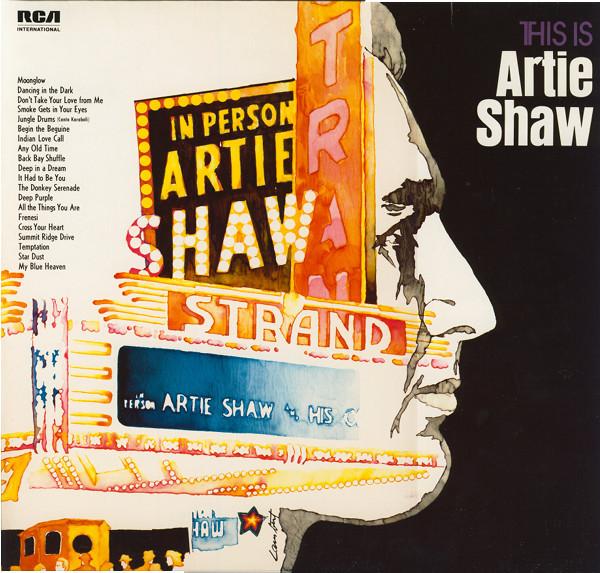 

LP Record ARTIE SHAW HIS ORCHESTRA This Is Artie Shaw NL89411 RCA 1985 UK Europ Jazz Used