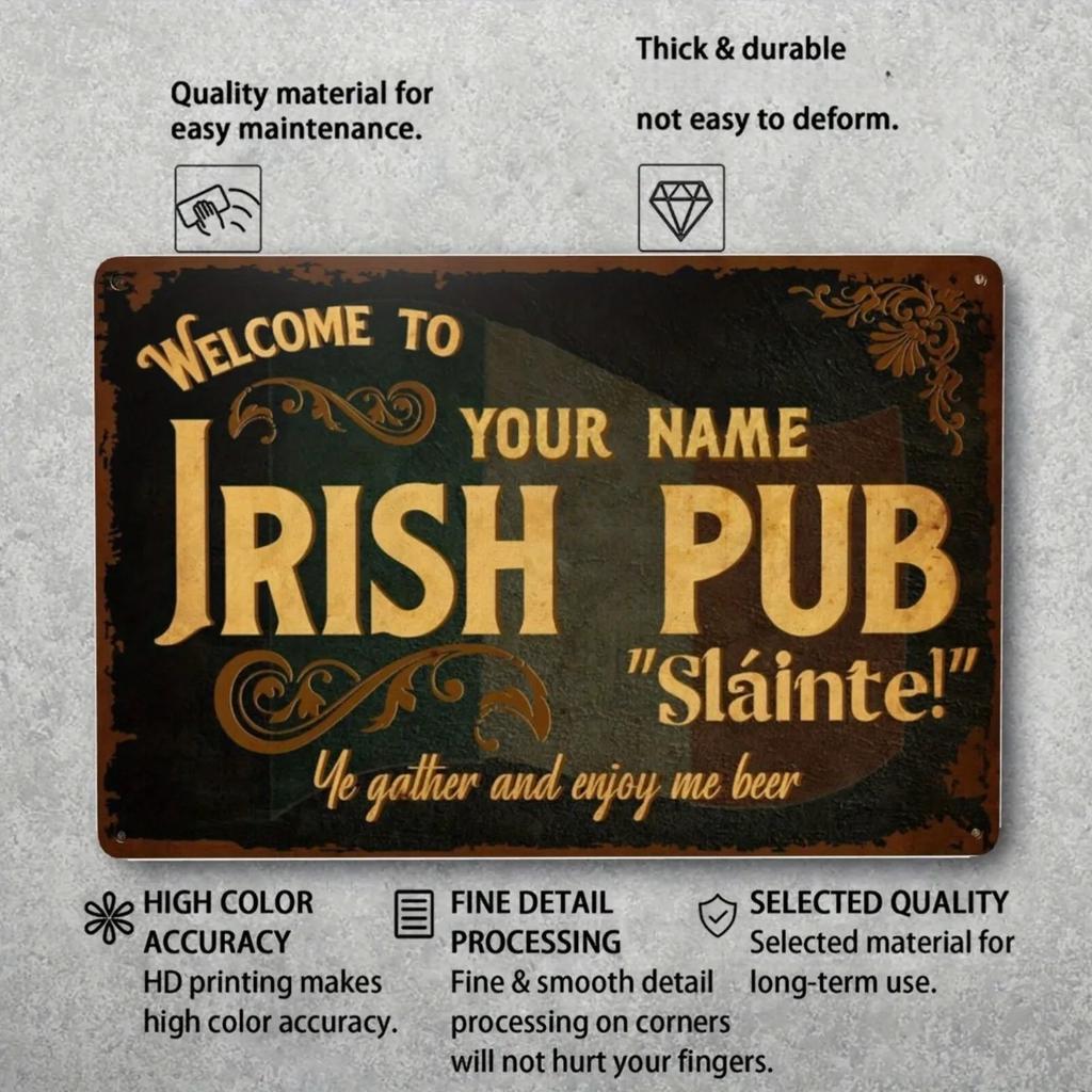 1pc Customizable Irish Pub Metal Sign Personalized Vintage Rustic Wall Decor for Home Bar (Decor Only)
