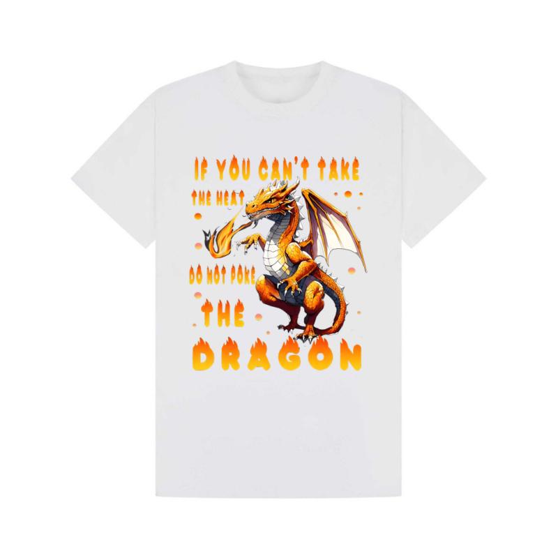 If You Can't Take The Heat Do Not Poke The Dragon T-Shirt - Fun Casual Graphic Tee Featuring a Fire-Breathing Dragon, Ultimate Gift for Fantasy