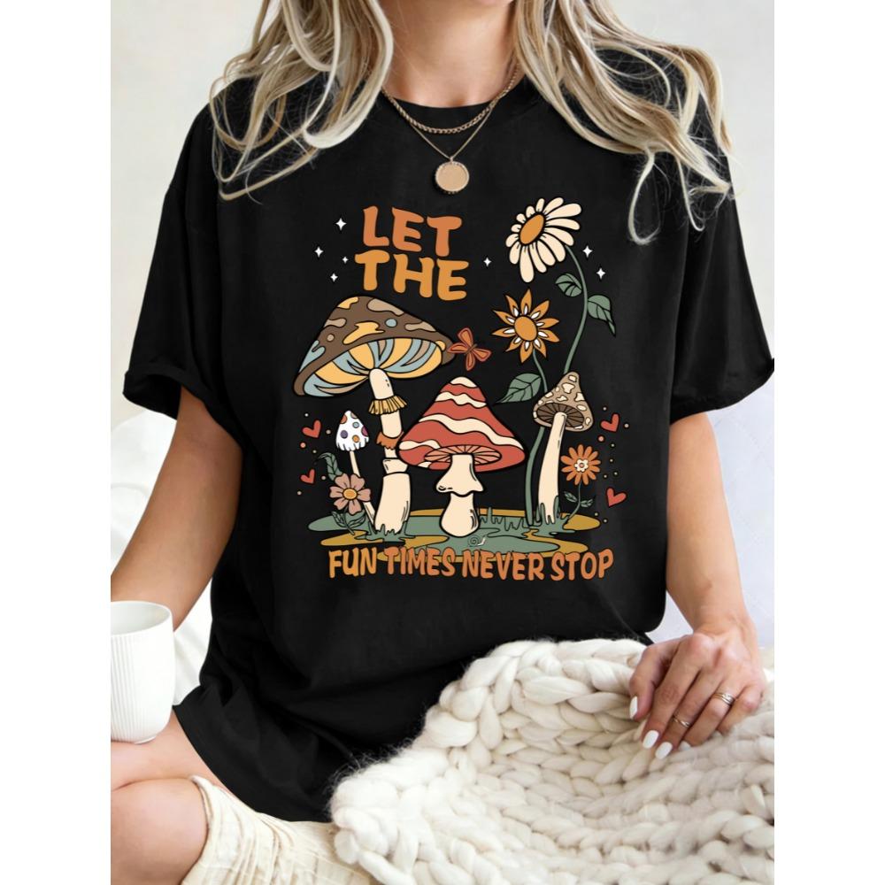 Fun Times Never Stop Mushroom Sunflower Prints Women T Shirts Y2K Soft Short Sleeve Summer T-Shirt Cotton Loose Clothing