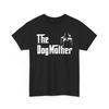 The DogMother Funny Dog Lover Shirt Parody Mafia Movie Gift for Pet Owners