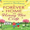 A Forever Home At Honey Bee Croft by Jessica Redland Hardback Book 9781835182994