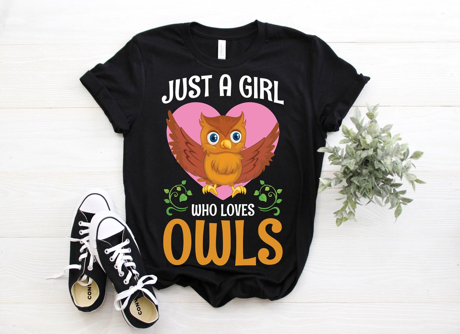 Just a Girl Who Loves Owls T-Shirt, Cute Owl Gift, Bird Nerd Watching Birdwatching Watcher T Shirts, Birding Lover Present, Ornithologist, 100
