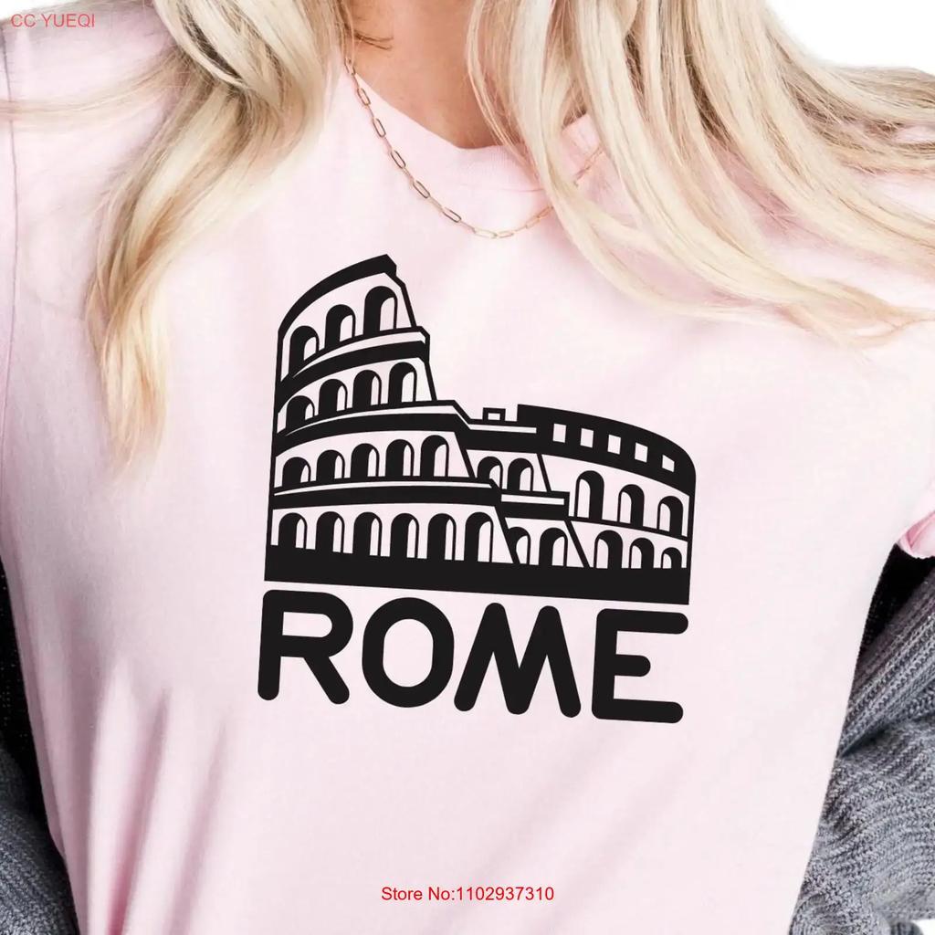 Rome Italy T Shirt Travel Souvenir Lover Crewneck For A821 Vintage Streetwear Breathable Top For Everyday Wear Unisex