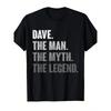 Funny Dave The for Man The Myth The Legend T-Shirt - Casual Round Neck Short Sleeve Tee with Bold Print, Humorous Gift for Men & Women - All-Season