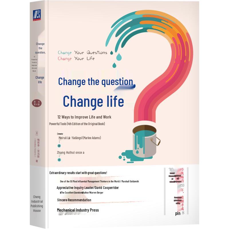 Change Your Questions, Change Your Life: 12 Powerful Tools