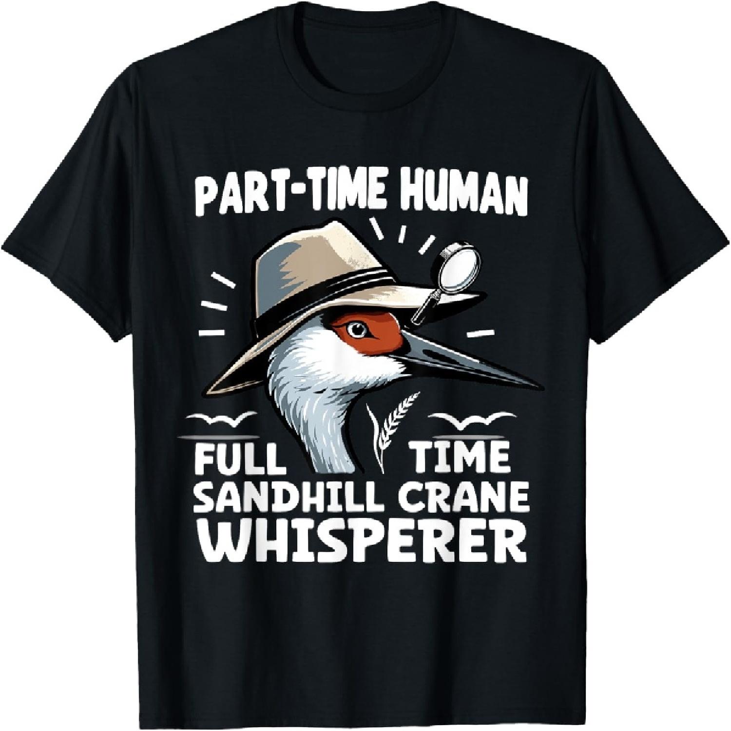 

Sandhill Crane Lover Birdwatching Trumpeting Calls Gifts T-Shirt XXXXXL різнокольоровий
