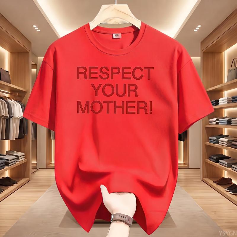 Respect Your Mother Retro Y2K Tee Funny Mother Day Gift Tshirt WoUnisex Crewneck Cotton Short Sleeve Modern and Trendy Tshirt