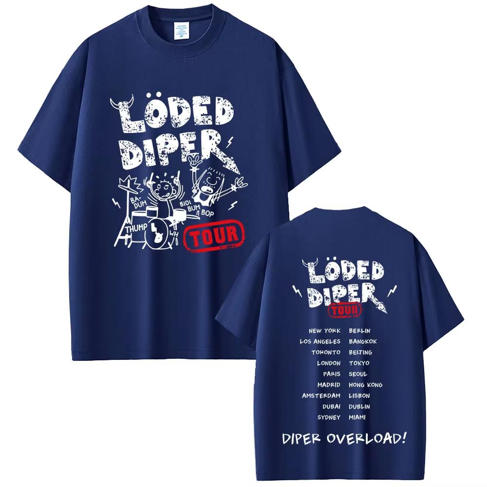 Loded Diper Diper Overload Tour Tshirt Men Women Vintage Rock Short Sleeve Tshirts Mens Casual Pure Cotton Summer T Shirts
